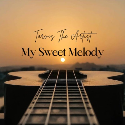 My Sweet Melody - Single