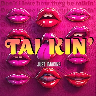 Talkin' - Single