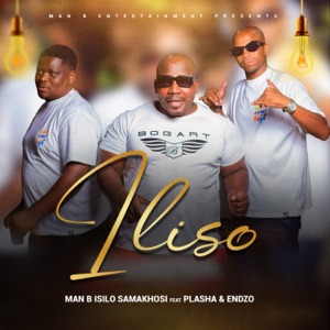 Iliso (feat. Plasha & Endzo)