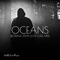 Oceans (Rowald Steyn Lo-Fi Chill Mix) - Dash Berlin & Rowald Steyn lyrics