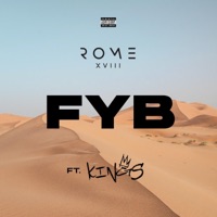 FYB (feat. Kings) - Single - Rome XVlll