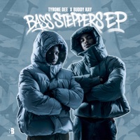 Bass Steppers - Tyrone Dee & Buddy Kay