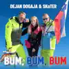 BUM, BUM, BUM