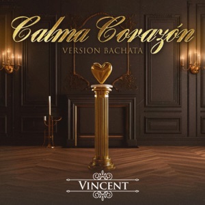 Calma Corazón (Versión Bachata)