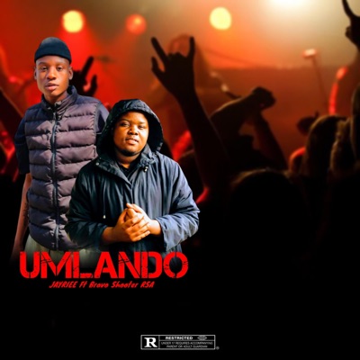 Umlando (feat. Bravo Shooter Rsa) - Single