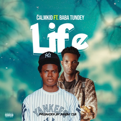 Life (feat. Baba Tundey) - Single