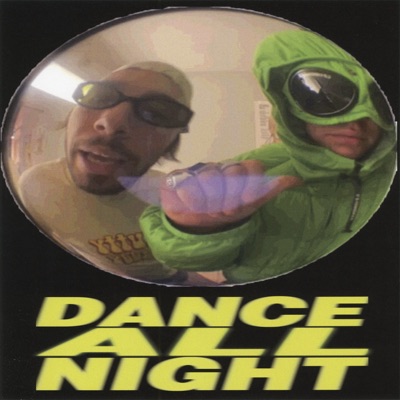 Dance All Night - Single