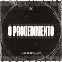 O Procedimento - Single - MC Gude & Jovem Japa