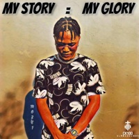 MY STORY = MY GLORY - CK100 & Moses