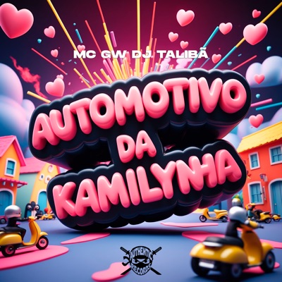 Automotivo da Kamilynha - Single