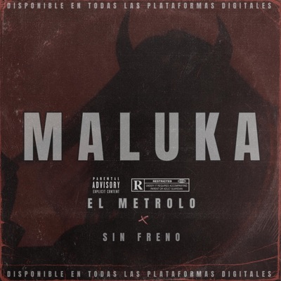 MALUKA (feat. SIN FRENO) - Single