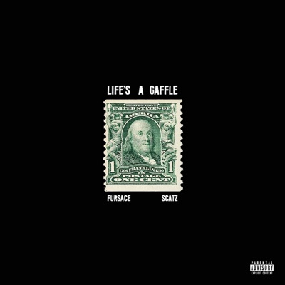 Life's A Gaffle - EP