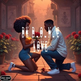 Love BK B.O.N.C