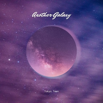 Another Galaxy - EP