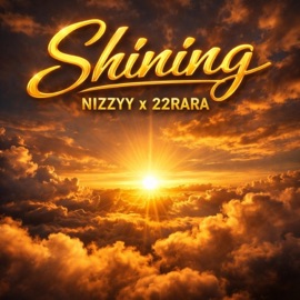 Shining (feat. 22RARA) Nizzyy