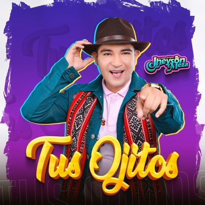 Jheyson Meza - Tus Ojitos