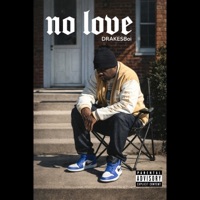 No Love - Single - DRAKESBoi
