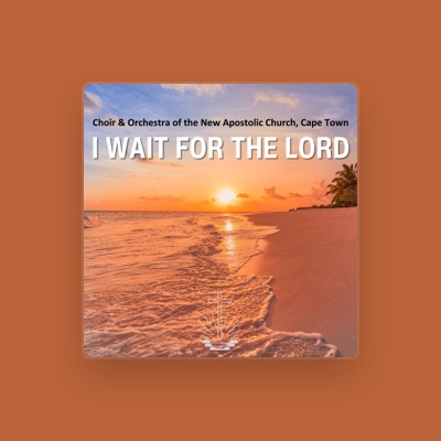 Listen to Choir & Orchestra Of The New Apostolic Church, Cape Town, watch music videos, read bio, see tour dates & more!