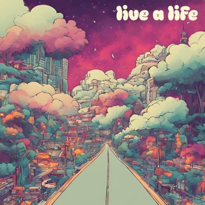 Live a Life - Single
