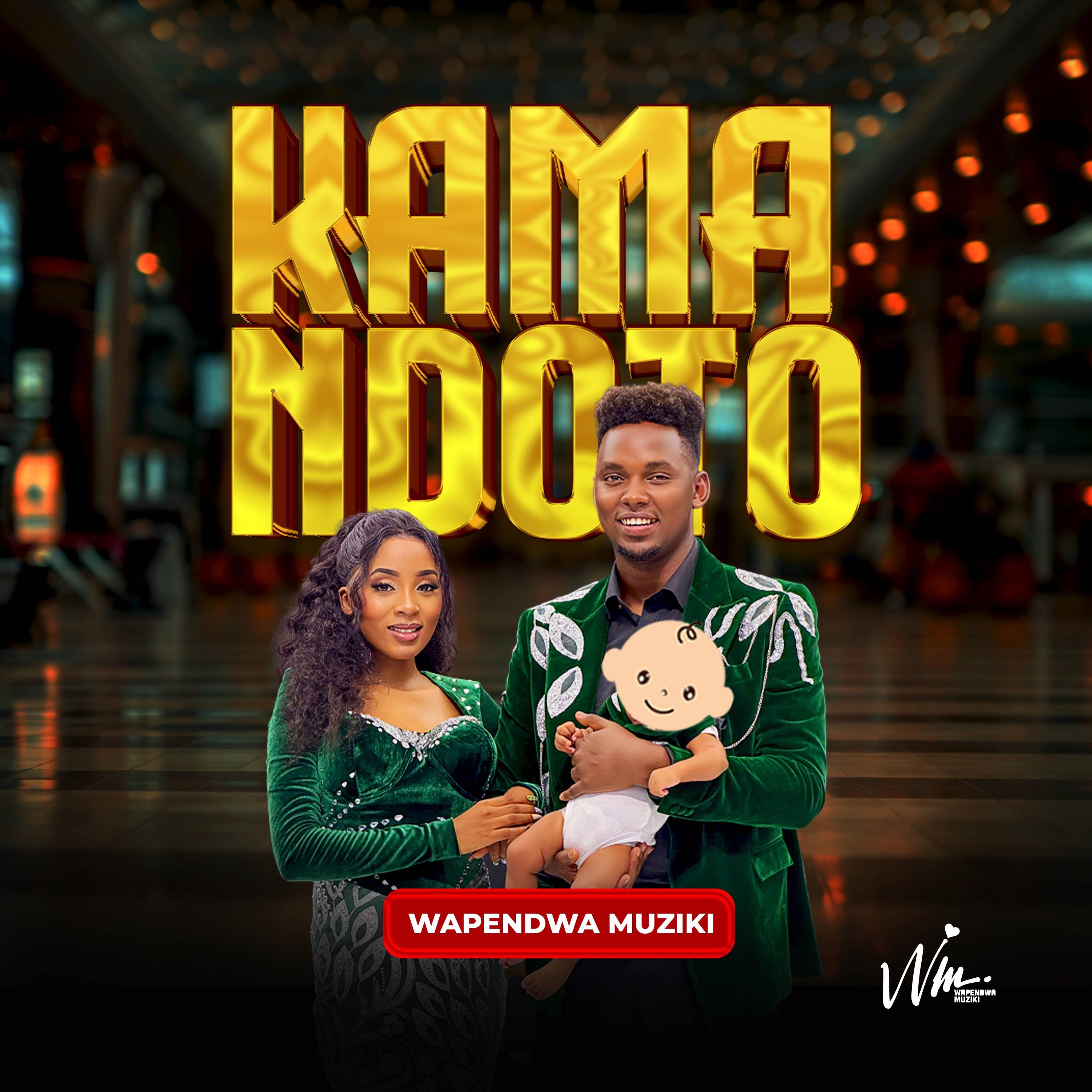 Wapendwa Muziki - KAMA NDOTO - WAPENDWA MUZIKI ( )