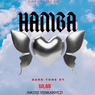 Hamba (feat. Dark tone DT & XOLANII) - Single