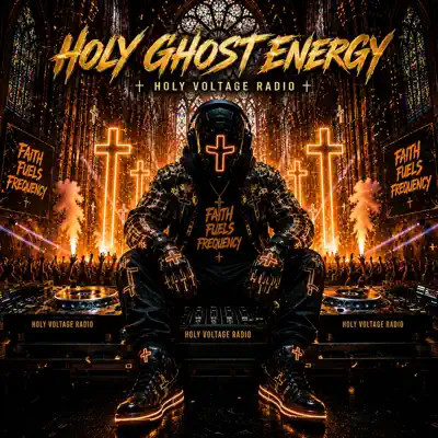 Listen to Holy Ghost Energy by Holy Voltage Radio
