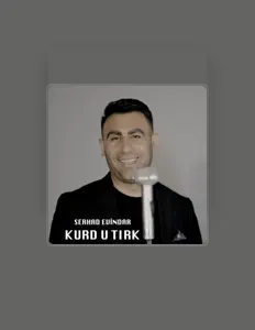 Serhad Evindarを聴いたり、ミュージックビデオを鑑賞したり、経歴やツアー日程などを確認したりしましょう！
