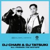 Real Friends Real Friends (feat. Masato Hayashi, LUNV LOYAL & dubby bunny) [Mixed] VISION MIX: DJ CHARI & DJ TATSUKI, All Friends The Mixtape (DJ Mix)