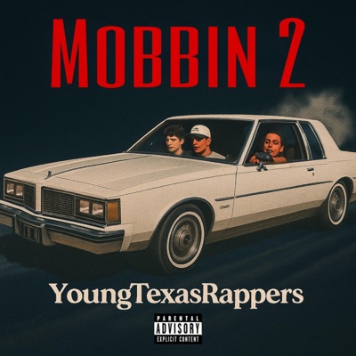 Mobbin 2 - Single