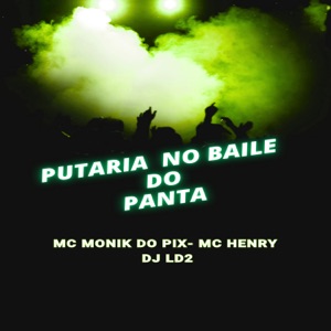 Putaria no Baile do Panta