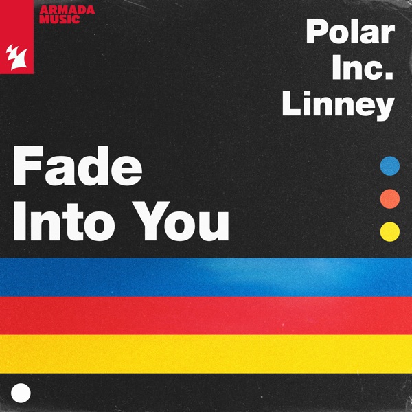 Fade into You - Single