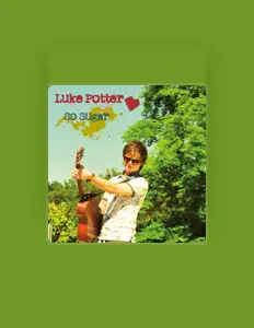 Luke Potterを聴いたり、ミュージックビデオを鑑賞したり、経歴やツアー日程などを確認したりしましょう！
