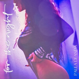 For the Night Paula DeAnda