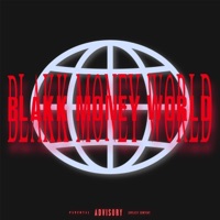 BLAKK MONEY WORLD EP - EP - #Blakkhart
