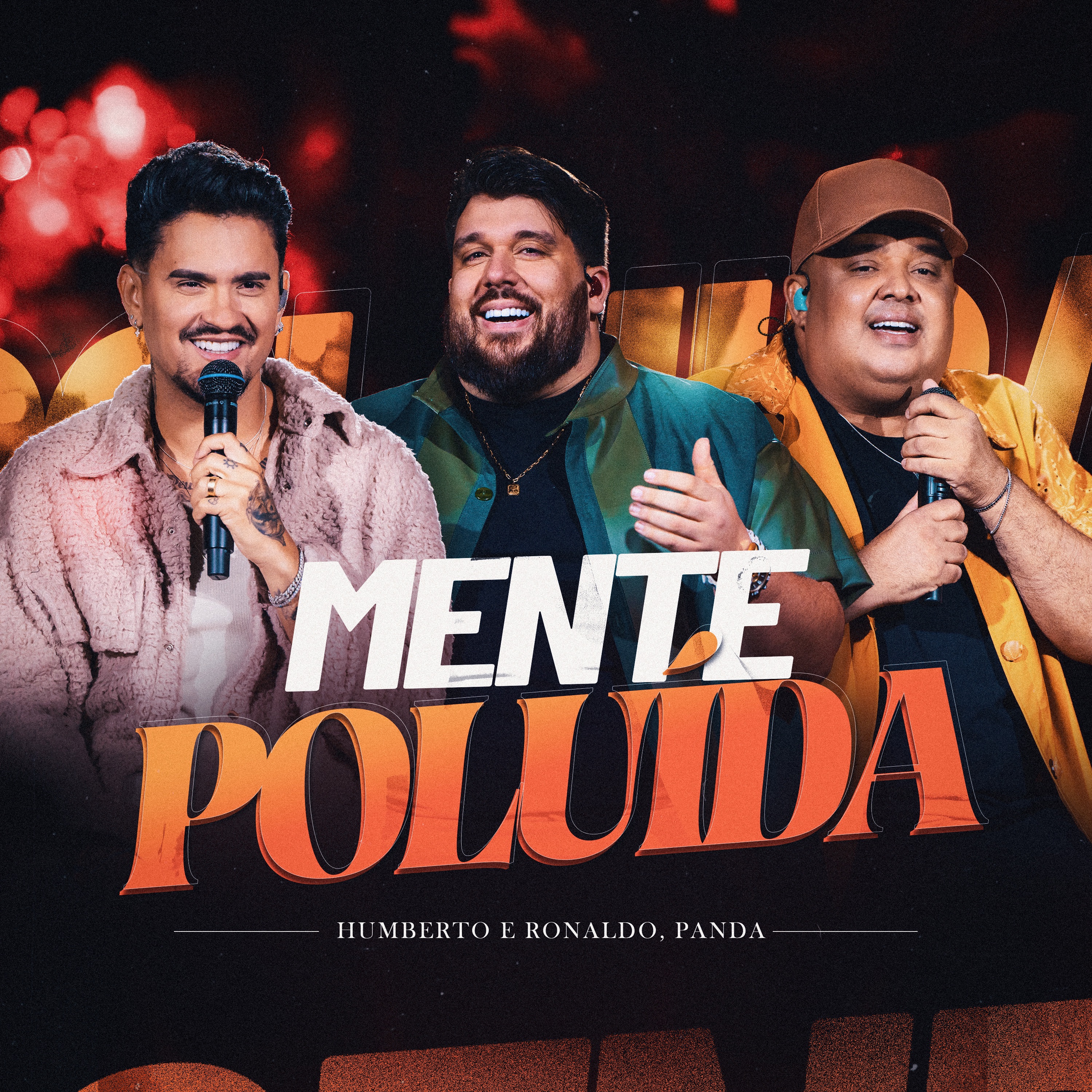 Humberto & Ronaldo / Panda - Mente Poluída