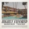 Highly Favored (feat. Ryan Ellis) artwork