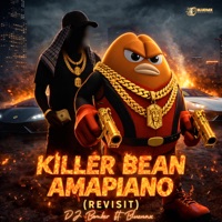 Killer Bean Amapiano (Revisit) [feat. Bluenax] - Single - DJ Bomber