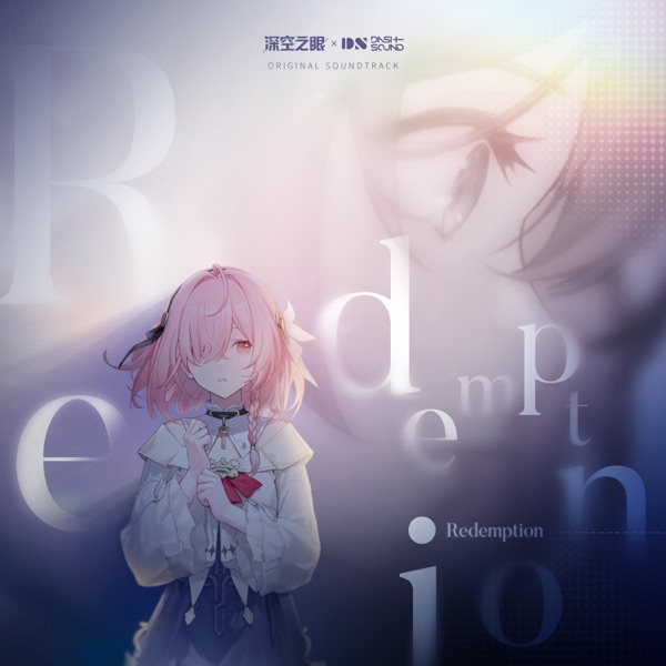 Redemption (feat. Polymath9 & VeetaCrush) [游戏《深空之眼》诗蔻蒂角色曲]