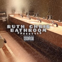 Ruth Chris Bathroom Freestyle - Single - JRedie