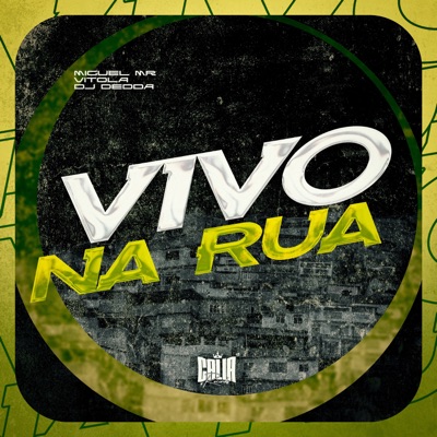 VIVO NA RUA - Single