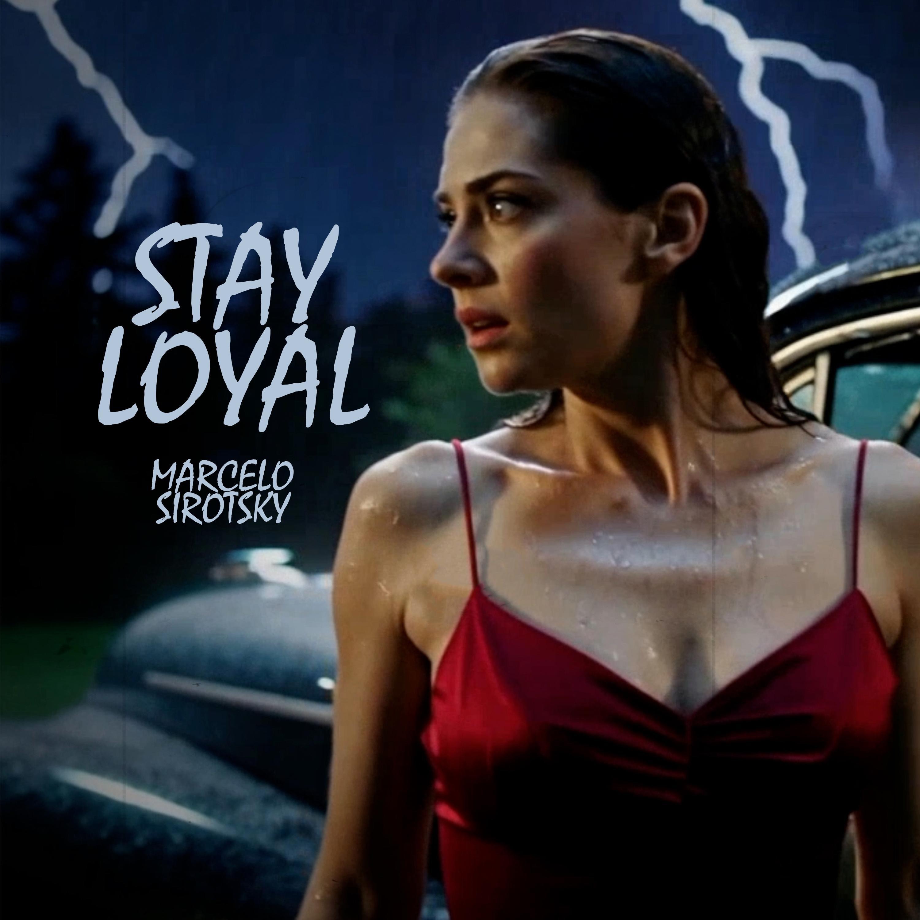 Stay Loyal - Single