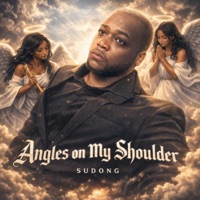 Angels on My Shoulder - Single - Sudong