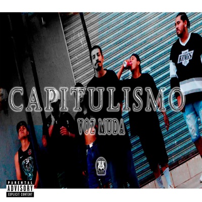 Capitulismo (feat. Voz Muda) - Single