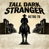 "Tall Dark Stranger" — Retro 78 Bluegrass