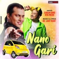 Nano Gari - Single - Zubeen Garg & Hiya Medhi