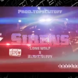 SIRENS (feat. LONE WOLF) - Single