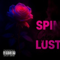 Lust - Single - Spin Gen