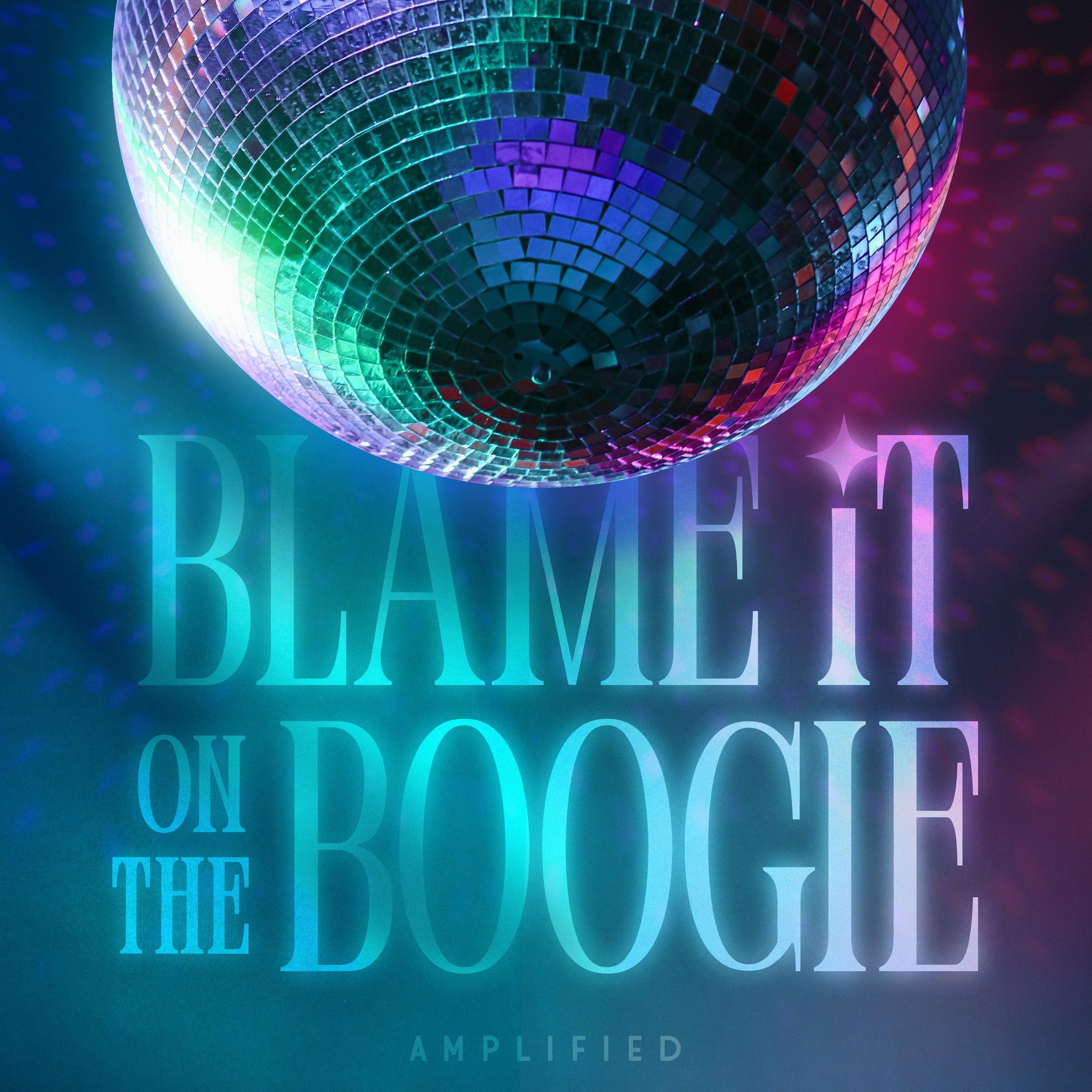 Blame it on the Boogie - Single