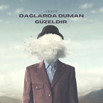 dağlarda duman güzeldir