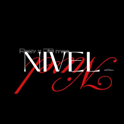 NIVEL (feat. JB MAE) - Single